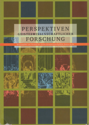 Perspektiven geisteswissenschaftlicher Forschung