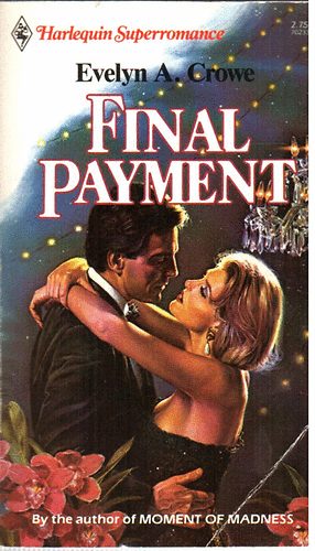 Evelyn A. Crowe - Final Payment