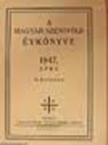 A Magyar Szentföld évkönyve 1947.évre (VI. évfolyam)