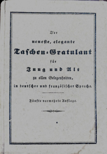 Der neueste elegante Taschen-Gratulant f�r Jung und Alt (g�tbet�s)