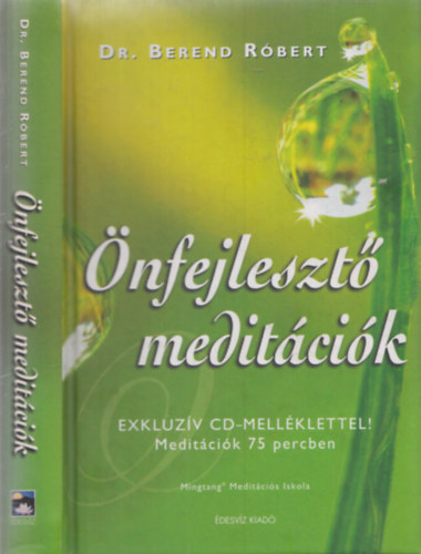 Dr. Berend Rbert - nfejleszt meditcik -CD mellklettel