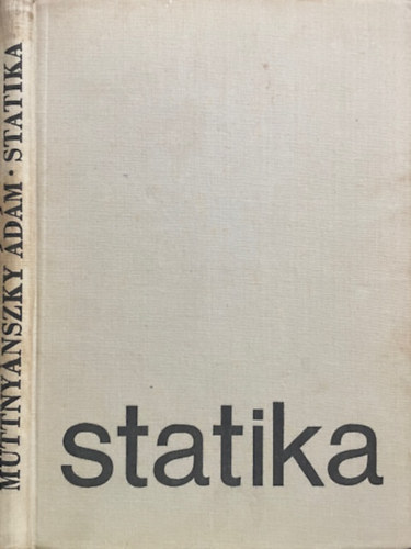 Muttny�nszky �d�m - Statika