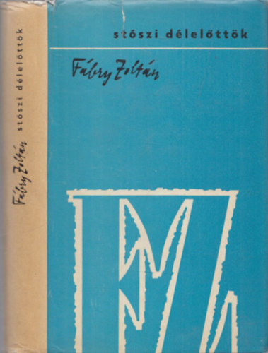 Fábry Zoltán - Stószi délelőttök (dedikált)
