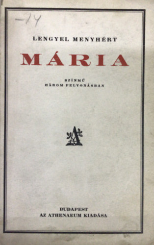 Lengyel Menyhrt - Mria