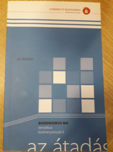 Az �tad�s (Buddhizmus ma)