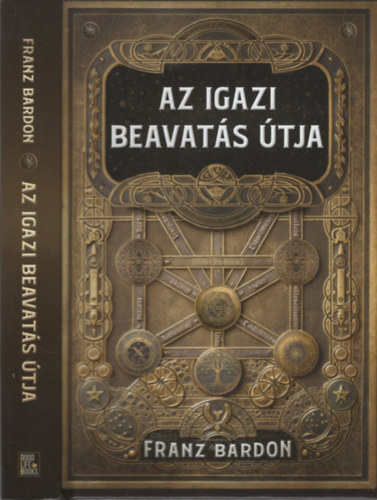 Franz Bardon - Az igazi beavat�s �tja