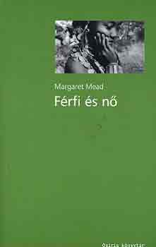 Margaret Mead - Frfi s n