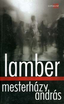 Mesterházy András - Lamber