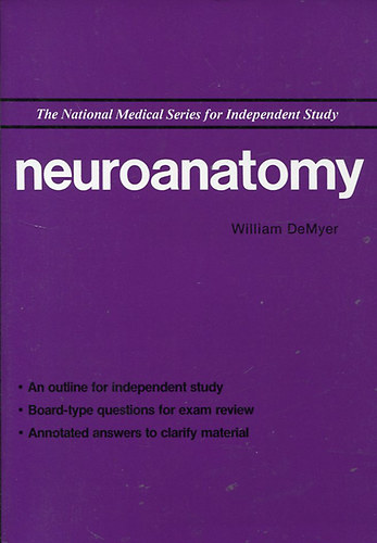 William DeMyer - Neuroanatomy
