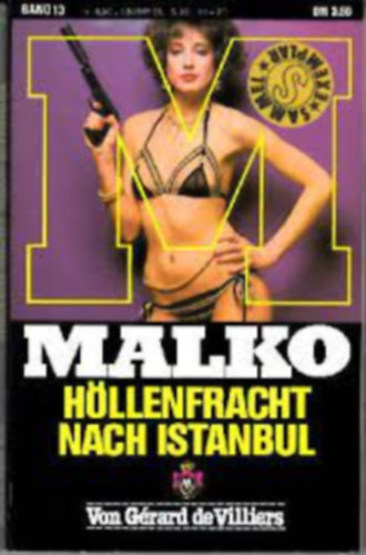 MALKO - Hllenfracht nach Istanbul Band 13