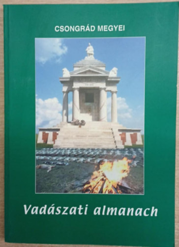 Csongr�d megyei Vad�szati almanach