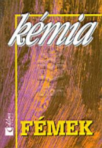 T�th Zsuzsa - K�mia-F�mek �s vegy�letek