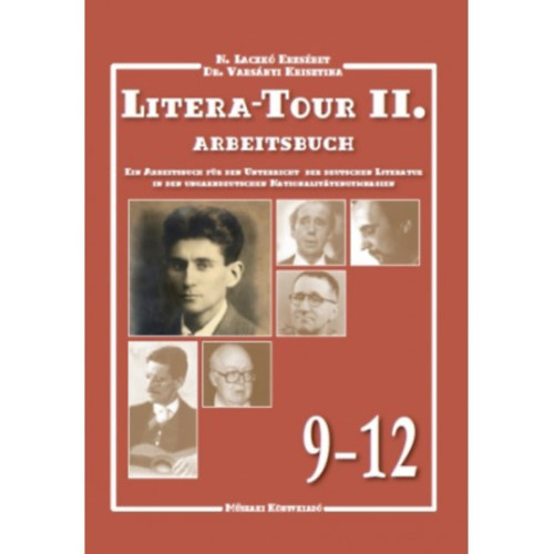Vars�nyi Krisztina N. Laczk� Erzs�bet - Litera-Tour II. Arbeitsbuch
