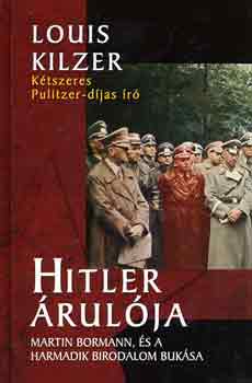 Louis Kilzer - Hitler rulja