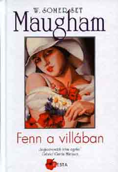 William Somerset Maugham - Fenn a villban