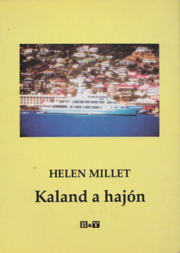 Helen Millet - Kaland a hajn