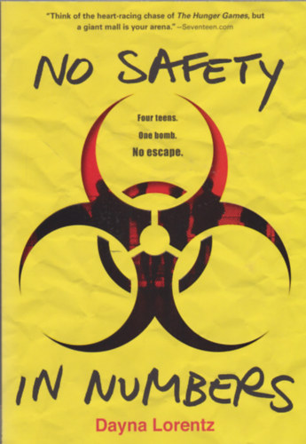 Dayna Lorentz - No safety in numbers