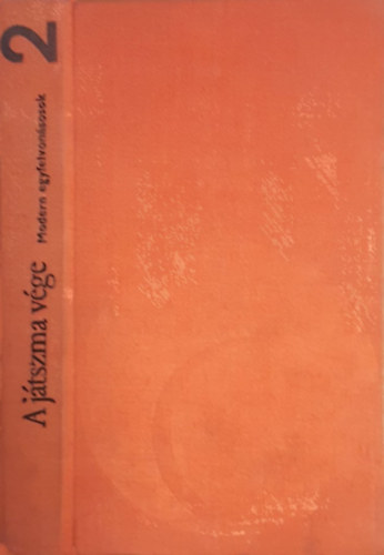 A j�tszma v�ge II. k�tet (Modern egyfelvon�sosok)