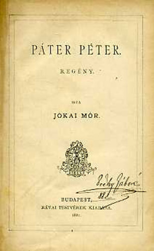 Jókai Mór - Páter Péter