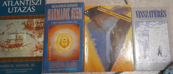 Jurij Dr. Volkov, James W. Mavor jr. - 4 db ezoterikus knyv: Atlantiszi utazs, Doktir Volkov a bioenergetikrl, Harmadik szem - A tibeti kolostorok titka (ajndkozsi berssal), Visszatrs -  A reinkarnci tudomnya),