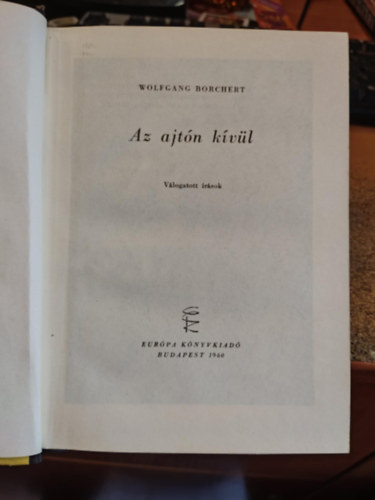 Wolfgang Borchert - Az ajt�n k�v�l