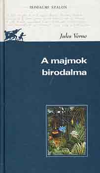 Verne Gyula - A majmok birodalma