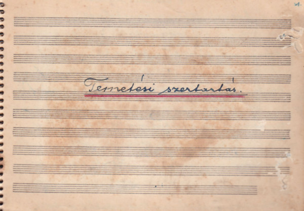 Temet�si szertart�s - k�zirat az 1940 -es �vekb�l