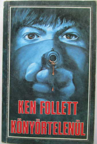 Ken Follett - Knyrtelenl (Triple)