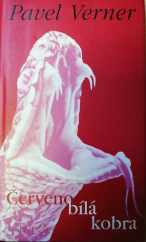 Pavel Verner - Cervenobílá kobra (cseh nyelvű)