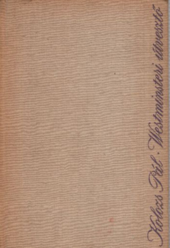 Kolozs P�l - Westminsteri �tveszt�