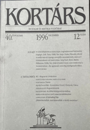 Kort�rs irodalmi �s kritikai foly�irat 40. �vfolyam 12. sz�m 1996 december