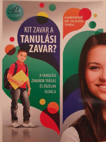 Harmatin Dr. Olajos Tmea - Kit zavar a tanulsi zavar?