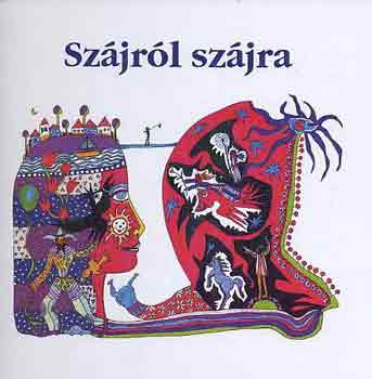 Zsros Lajosn  (szerk.) - Szjrl szjra