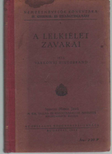 Vrkonyi Hildebrand - A lelkilet zavarai