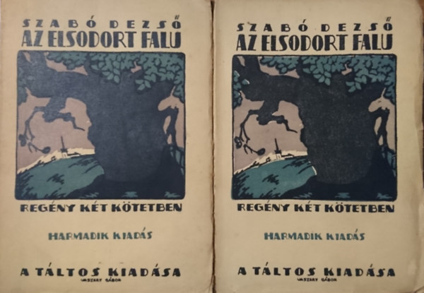 Szab Dezs - Az elsodort falu I-II.