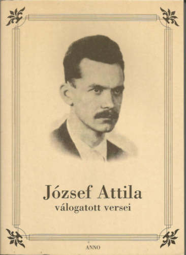 Jzsef Attila - Jzsef Attila vlogatott versei