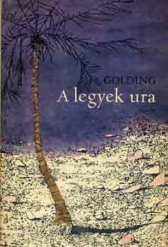 William Golding - A Legyek Ura