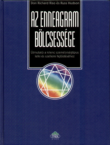 Russ Hudson Don Richard Riso - Az enneagram blcsessge
