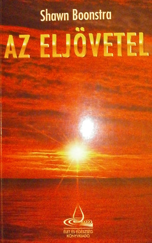 Shawn Boonstra - Az elj�vetel