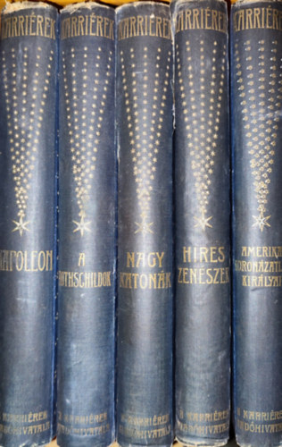 5db mű a Karriérek sorozatból - Amerika koronázatlan királyai; Híres zenészek; Nagy katonák; A Rotschildok; Napoleon