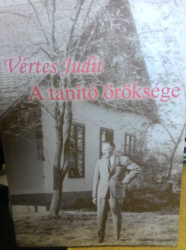 V�rtes Judit - A tan�t� �r�ks�ge