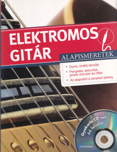 Frank Walter - Elektromos gitr alapismeretek - Gyakorl CD-vel: 66 felvtel