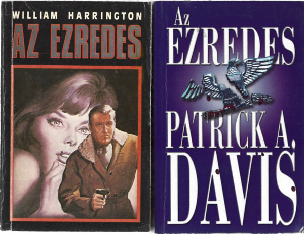 2 db knyv, William Harrington: Az ezredes, Patrick A. Davis: Az ezredes