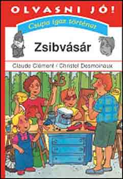 Clément-Desmoinaux - Zsibvásár