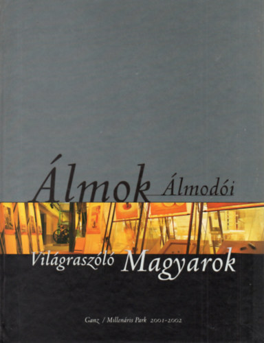 lmok lmodi - Vilgraszol magyarok Killtsi katalgus I. Gondolkodsi modellek