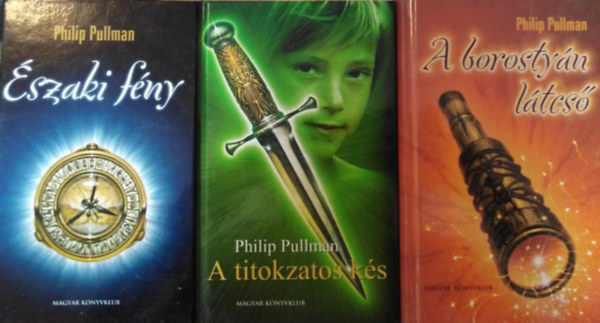 Philip Pullman - Az �r s�t�t anyagai - 1-3. k�tet