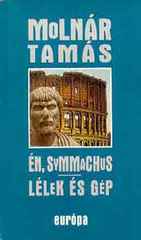 Molnr Tams - n, Symmachus-Llek s gp