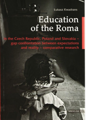 Kwadrans Lukasz - Education of the Roma