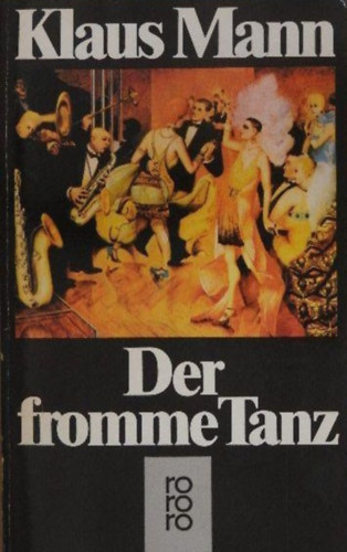 Klauz Mann - Der fromme tanz
