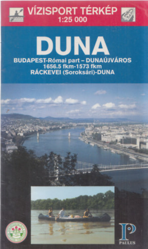 Kuba Zoltn - A Duna - vzisport trkp 1:25 000 / Budapest - Dunajvros - Rckevei ( Soroksri ) - Duna